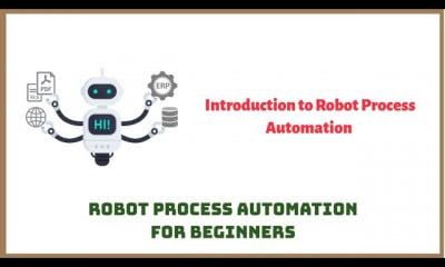 Robot Process Automation for beginners