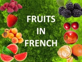 كورس ودورة تدريبية لتعلم Fruits in French